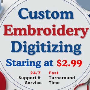 May include: A promotional graphic with the text "Custom Embroidery Digitizing" in blue and red. The graphic includes a miniature sewing machine, scissors, and a red circle. Additional text includes "24/7 Support & Service" and "Fast Turnaround Time."