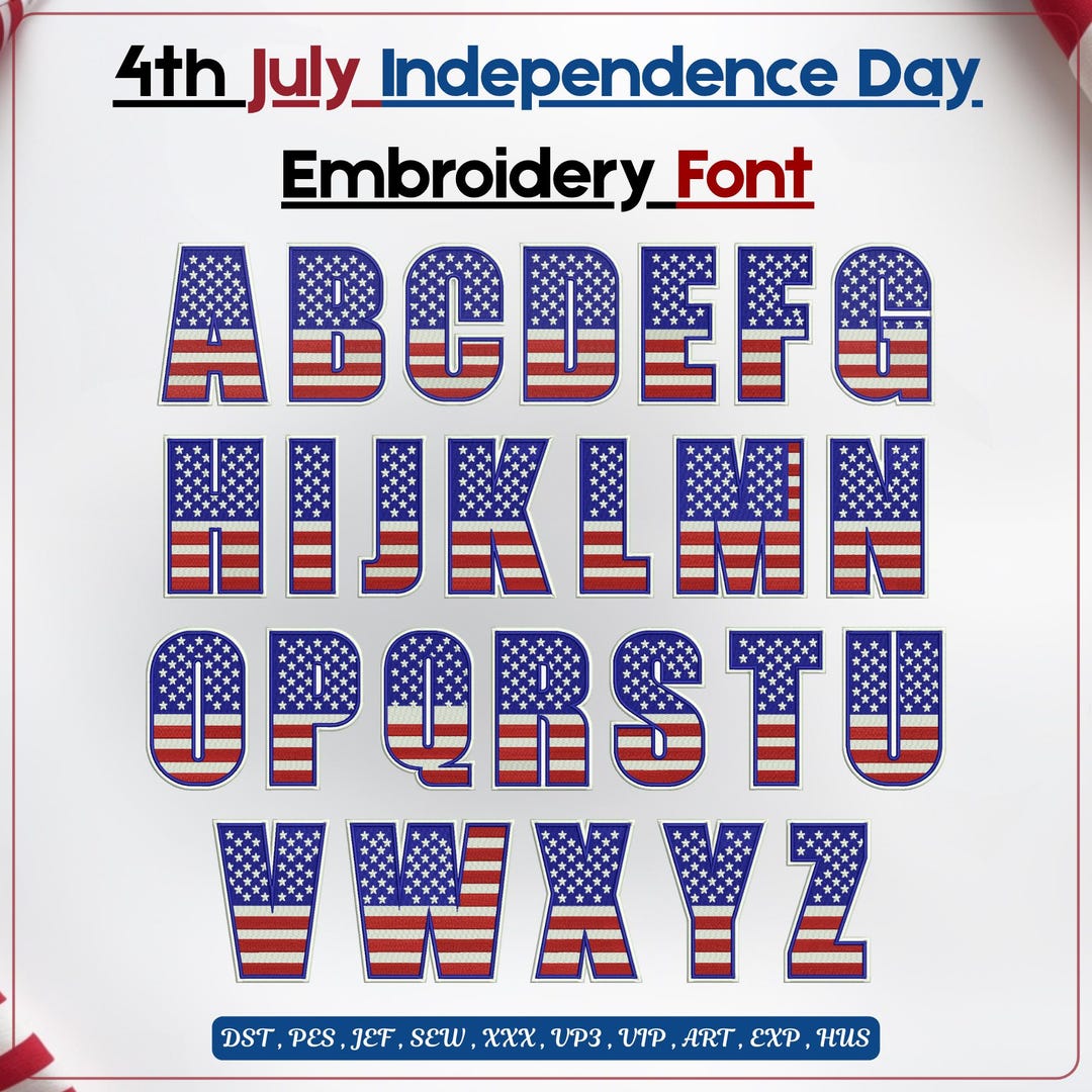 American Flag Embroidery Font: 4th July Patriotic Letters (digital ...