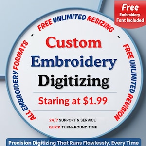 Custom Embroidery Digitizing, Logo Digitizing, Machine Embroidery Digitizing Service, Image Digitizing Embroidery, Custom Digitize Kid Gifts
