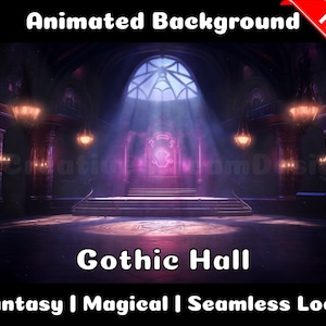 May include: Animated background of a gothic hall with a purple glow and a stone archway. The text "Gothic Hall" is at the bottom of the image. The text "Fantasy | Magical | Seamless Loop" is at the bottom of the image.