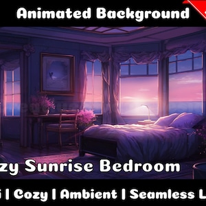 ANIMATED BACKGROUND | Cozy Sunrise Bedroom | Lofi Cozy Ambience Looped Vtuber Twitch Stream Overlay Background