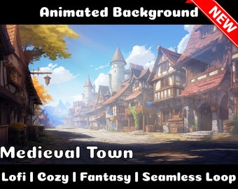 ANIMATED BACKGROUND | Medieval Town | Lofi Cozy Fantasy Magical Looped Vtuber Twitch Stream Overlay Background