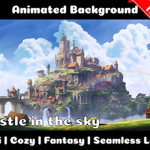 ANIMATED BACKGROUND | Castle in the Sky | Lofi Cozy Fantasy Magical Looped Vtuber Twitch Stream Overlay Background