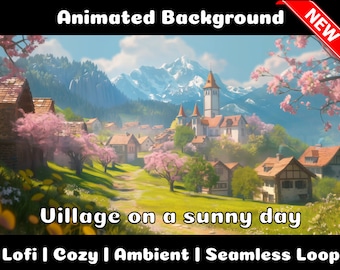 ANIMATED BACKGROUND | Village on a Sunny Day | Lofi Cozy Ambience Looped Vtuber Twitch Stream Overlay Background
