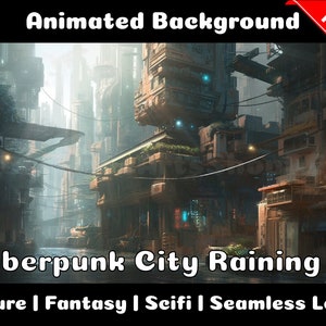 ANIMIERTER HINTERGRUND | Cyberpunk Stadt bei Regenfall | Zukunft Fantasie Fiktion Looped Vtuber Twitch Stream Overlay Background
