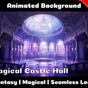 ANIMATED BACKGROUND | Magical Castle Hall | Lofi Cozy Fantasy Magical Looped Vtuber Twitch Stream Overlay Background