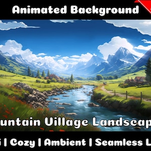 ANIMIERTER HINTERGRUND | Berglandschaft mit Dorf | Lofi Gemütlich Ambiente Looped Vtuber Twitch Stream Overlay Background