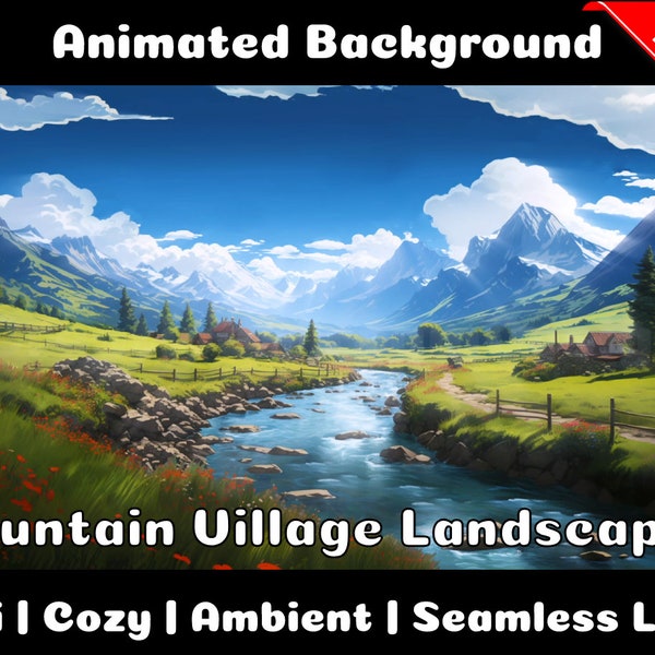 ANIMATED BACKGROUND | Mountain Village Landscape | Lofi Cozy Ambience Looped Vtuber Twitch Stream Overlay Background