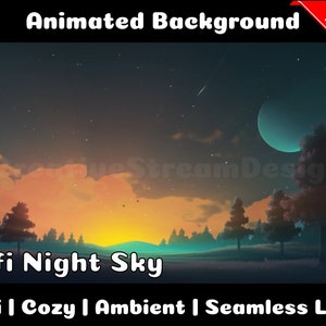 ANIMATED BACKGROUND | Lofi Sky at Night | Lofi Cozy Ambience Looped Vtuber Twitch Stream Overlay Background