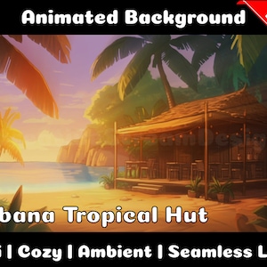 ANIMATED BACKGROUND | Tropical Cabin | Lofi Cozy Ambience Looped Vtuber Twitch Stream Overlay Background