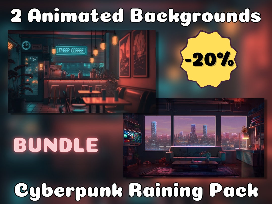 ANIMATED BACKGROUND Cyberpunk Raining Bundle Lofi Cozy Fantasy Looped ...