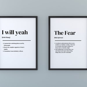 Irish definitions / I will yeah / the fear / funny Irish wall print / Custom Wall Art / Single or Set of 2