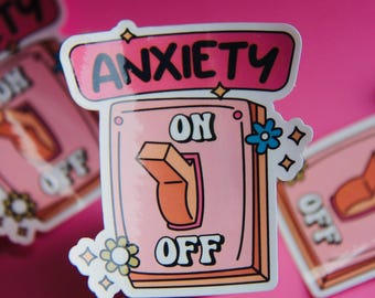 Anxiety On Sticker-Mental Health Sticker-Positive Vibes-Cute Vinyl Stickers-Waterproof Stickers-Trendy-Cute Stickers-Funny Sticker