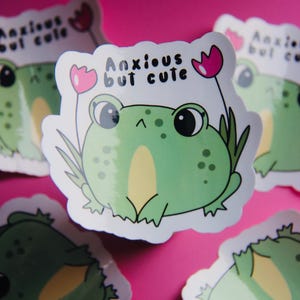 Anxious But Cute Sticker-Mental Health Sticker-Positive Vibes-Cute Vinyl Stickers-Waterproof Stickers-Trendy-Cute Stickers-Funny Sticker