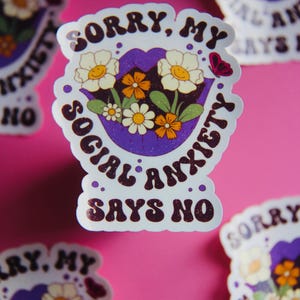 Social Anxiety Said No Sticker-Antisocial-Mental Health Sticker-Cute Vinyl Stickers-Waterproof Stickers-Trendy-Cute Stickers-Funny Sticker