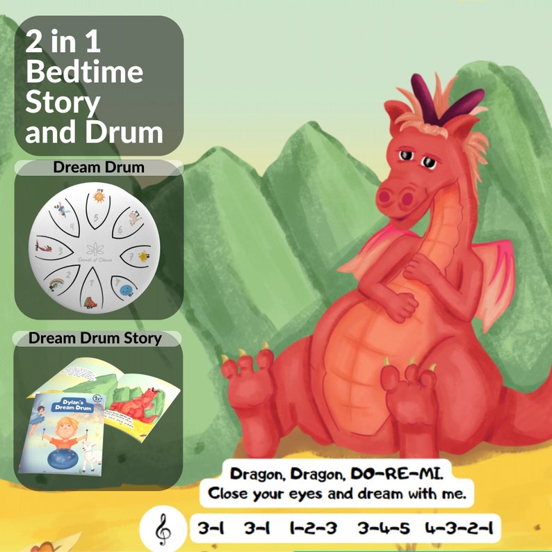 May include: A red dragon with a green background, a book with a red dragon on the cover, and a white dream drum with a sun, a star, a flower, a bird, a fish, a moon, and a cloud on it. The text on the image reads "2 in 1 Bedtime Story and Drum", "Dream Drum", "Dream Drum Story", "Dylan's Dream Drum", "Dragon, Dragon, DO-RE-MI. Close your eyes and dream with me.", "3-1 3-1 1-2-3 3-4-5 4-3-2-1".