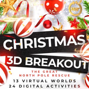 May include: A black and white graphic with red and white striped baubles and a red bauble with white polka dots. The text reads "Christmas 3D Breakout The Great North Pole Rescue 13 Virtual Worlds 24 Digital Activities".