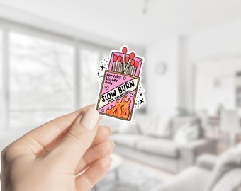 Slow Burn Book Club Matches (Explicit) - Sticker for Kindle | Bookish Sticker | Funny Kindle Sticker | Fantasy, Romance | Reading Sticker