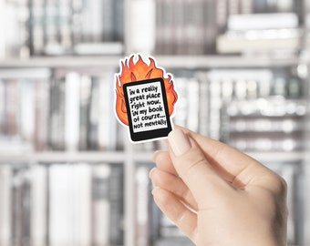 In a Great Place in my Book, Not Mentally - Sticker for Kindle | Bookish Sticker | Funny Kindle Sticker | Fantasy, Romance | Reading Sticker