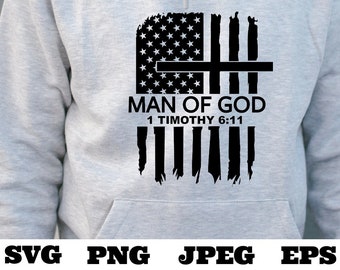 Man of God 1 Timothy 6:11 SVG Gods warrior svg Mens t-shirts, Religion T-shirts PNG eps svg jpeg Download Christian Church ministry - Men
