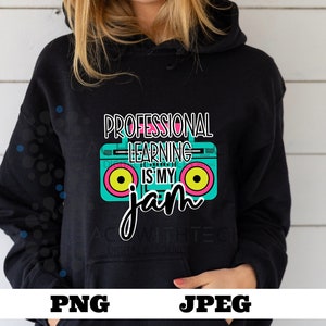 Professionelles Lernen ist meine Jam Ghettoblaster PNG jpeg - Lehrer DTF Transfer Datei herunterladen - Lehrer Geschenk Lehrer Wertschätzung - Schullernen