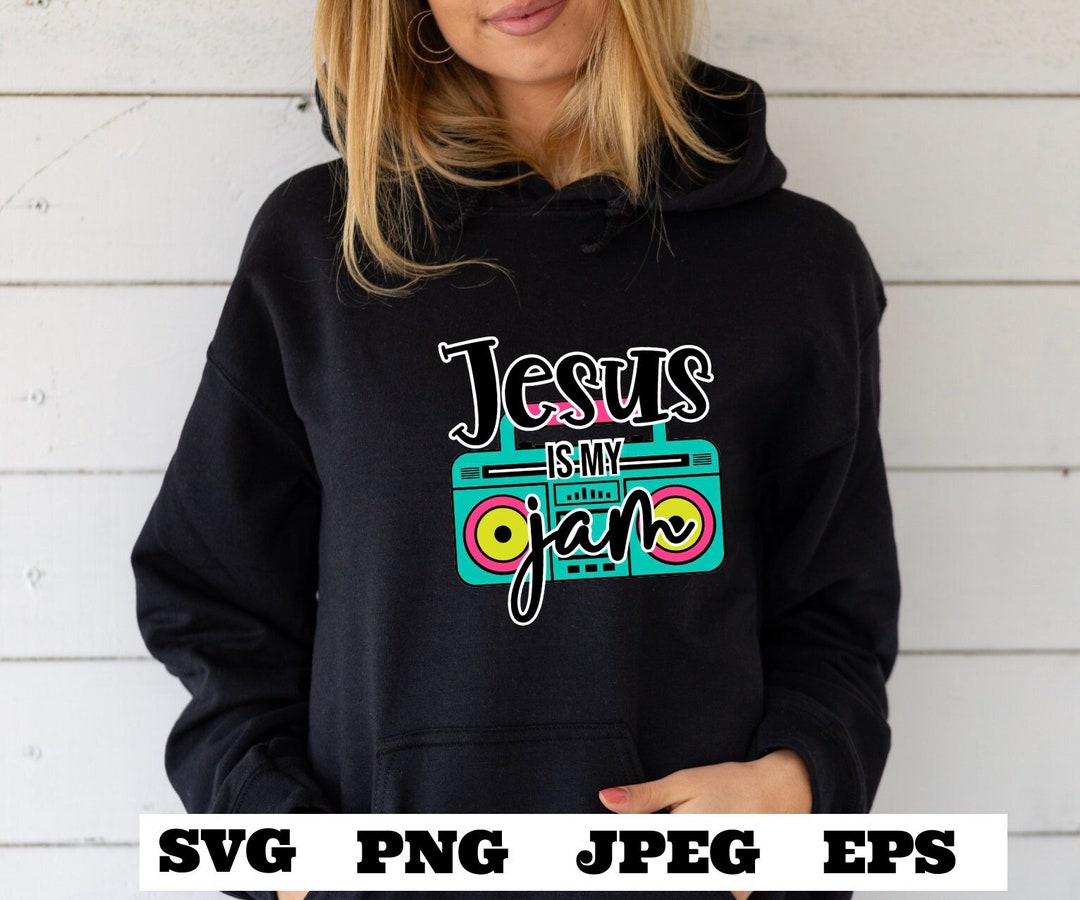 Jesus is My Jam PNG EPS SVG Jpeg Download Christian Svg Jesus Png T ...