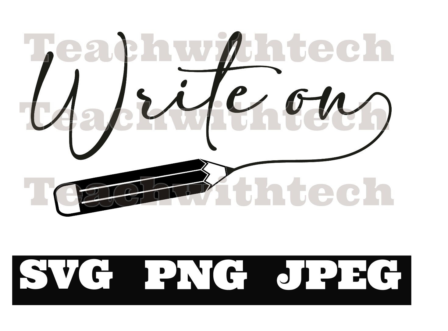 Write On SVG PNG JPEG for Pencil Dispenser - Decorate your own Pencil Dispenser with this Digital File Pencil Dispenser Decoration Decor