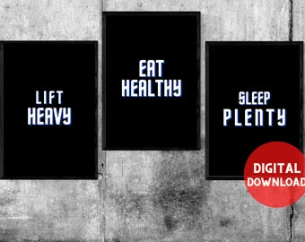 Digital Download Prints: Set of 3 Fitness Motivational Poster For Home Gym, Office, Room (Lift Heavy, Eat Healthy, Sleep Plenty)