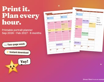 2026-27, 6 month Printable (PDF Download) Hourly Time Blocking, Portrait Weekly Layout Planner