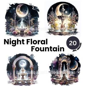 Watercolor floral night fountain clipart - 20 High Quality JPGs files - Fantasy night floral fountain clipart, Fountain digital paper craft
