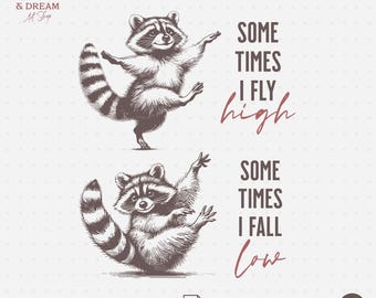 Funny Raccoon Quote PNG SVG | Mental Health Humor (Digital Download)