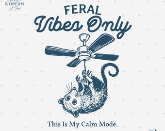 Funny Opossum PNG, Feral Vibes Design (Digital Download)