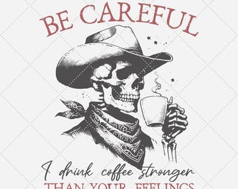Esqueleto de vaquero con café PNG, diseño divertido de camiseta del oeste (15 x 18 pulgadas)