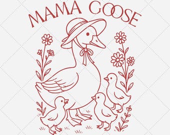 Mama Goose PNG, Mother's Day Shirt Design (Digital Download)