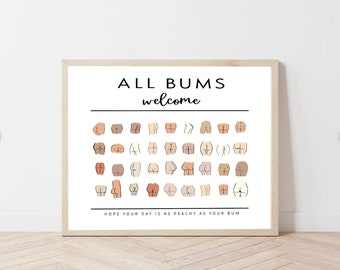 All Bums Are Welcome Landscape Print. Bathroom wall art. Bathroom print. Bathroom art. All butt welcome. Nice butt. Bathroom sign.