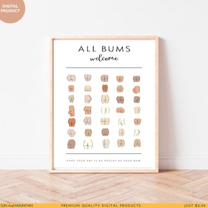Nice Bum ,Body Positive Wall Print.Boho Funny Bathroom Signs Wall Art.All Bums Are Welcome.Self love.Body positive.Nice ass.Bum Print.Butts.