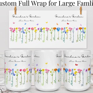 Three white mugs display a floral design labeled Grandmas Garden with various colorful flowers, butterflies, and grandchildren names written along the flower stems; a matching flat design is shown above to highlight the full wrap option for large family designs.