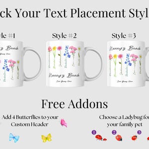 Three mugs with floral designs are shown, each with different text styles labeled Style #1, Style #2, and Style #3. Below, options for free add-ons include four colorful butterflies and six ladybug designs for customization.