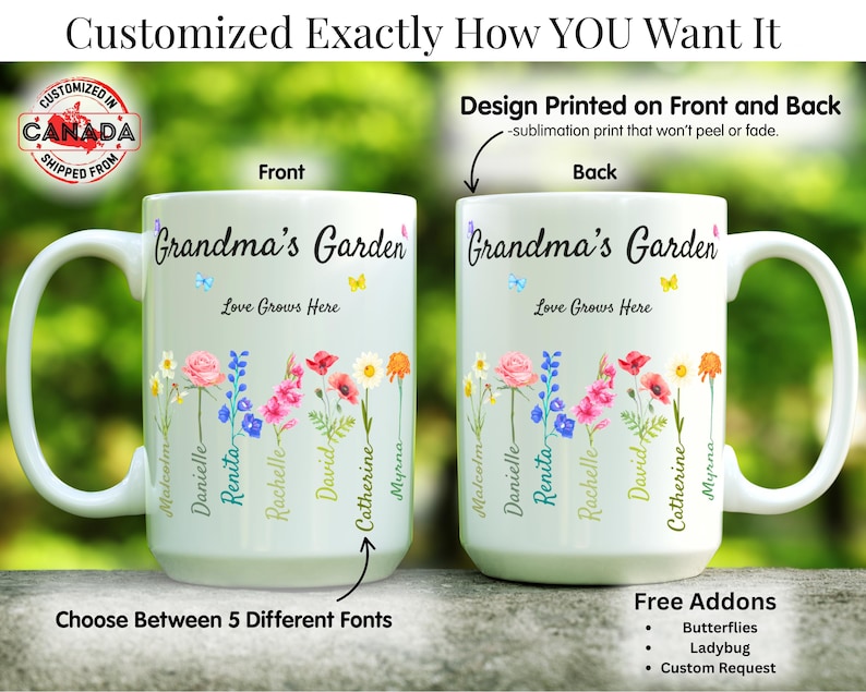 Two white 15 ounce mugs labeled Grandmas Garden with colorful flower designs and personalized names rest on a flat gray stone, with trees in the background. Highlighting Custom Grandma's Garden Mug options, free add-ons, and printing details. A Canadian emblem highlighting this mug is customized and shipped from Canada is also shown—perfect as a Personalized Birth Flower Gift.