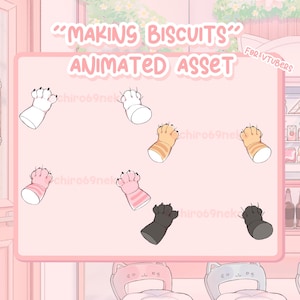 May include: Animated asset of a cat paw in various colours, including white, pink, orange, and black. The text "MAKING BISCUITS" and "ANIMATED ASSET" is at the top of the image. The text "FOR VTUBERS" is at the top right of the image.