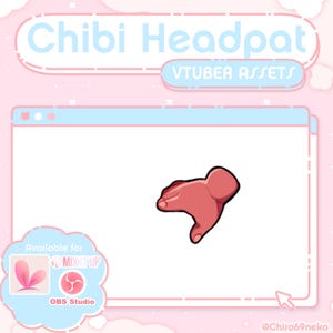 Puede incluir: Gráfico rosa y blanco con el texto "Chibi Headpat VTuber Assets". La imagen presenta una mano de dibujos animados haciendo un gesto de pulgar hacia abajo. La imagen está disponible para Mixitup y OBS Studio.