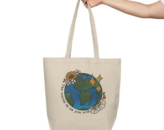 The world is as you are - Canvas Shopping Tote