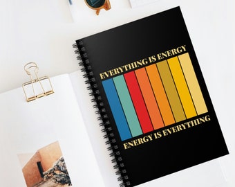 Energy is Everything - Spiral Notebook - Ruled Line
