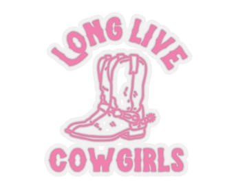 Long Live Cowgirls - Sticker