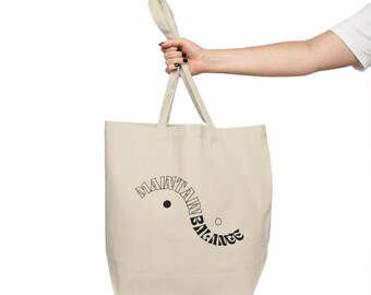 Maintain Balance - Canvas Shopping Tote