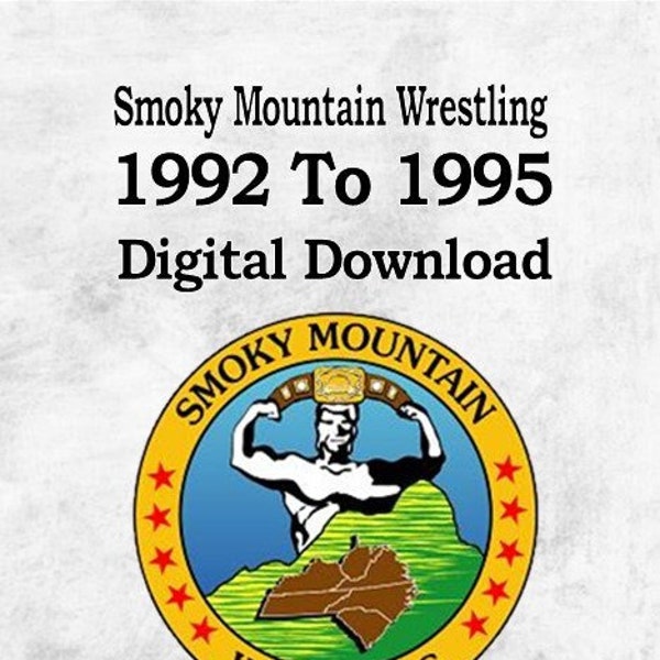 Smoky Mountain Wrestling 1992 to 1995 Digital Download