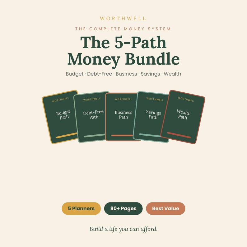 K&ouml;nnte beinhalten: Das Worthwell 5-Path Money Bundle enth&auml;lt f&uuml;nf dunkelgr&uuml;ne Planer mit den Titeln Budget Path, Debt-Free Path, Business Path, Savings Path und Wealth Path. Darunter befinden sich drei Schaltfl&auml;chen mit 5 Planners, 80+ Pages und Best Value sowie der Text Build a life you can afford.