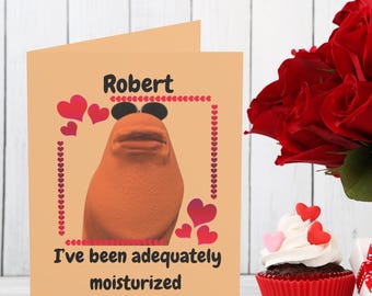 Moisturized Marcus the Worm Valentine's Day Card