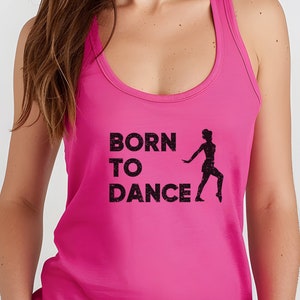 Born to Dance Distressed  Racerback Tank