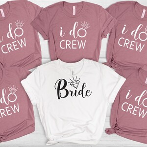 Bachelorette Party Shirts, I Do Crew Shirt, Bride Tshirt, Wedding Tee, Bridal Party Gift, Team Bride Tees, Bridesmaid Proposal Gifts